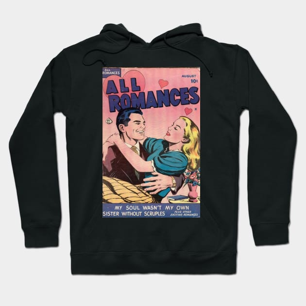 All Romances Classic Comic Book Cover Hoodie by Slightly Unhinged